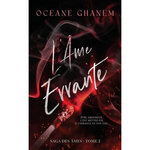 LA SAGA DES AMES : L'AME ERRANTE. TOME 3, Ghanem Océane