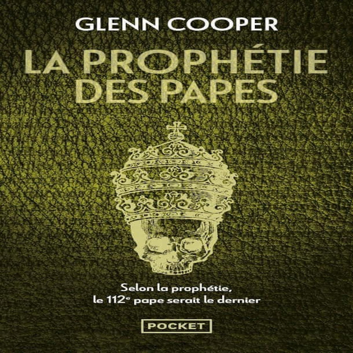 LA PROPHETIE DES PAPES, Cooper Glenn