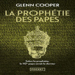 LA PROPHETIE DES PAPES, Cooper Glenn
