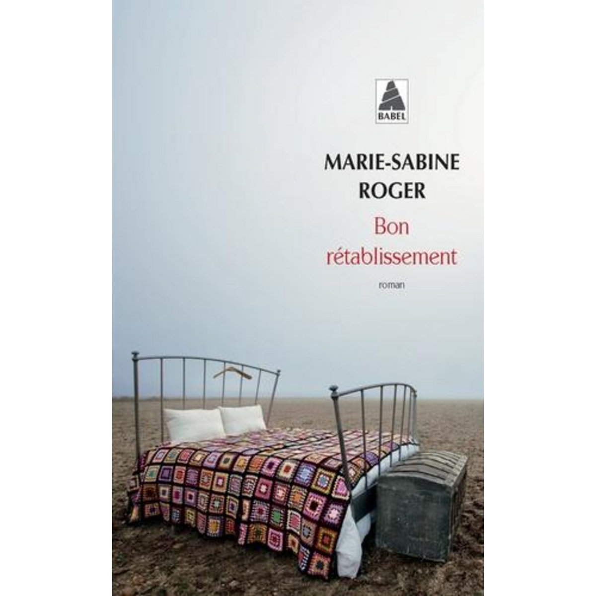 BON RETABLISSEMENT, Roger Marie-Sabine