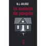  LA MAISON DE POUPEE, Arlidge M. J.