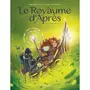  LE ROYAUME D'APRES TOME 1 : LE CREPUSCULE, Saltel Margaux