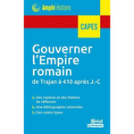 GOUVERNER L'EMPIRE ROMAIN DE TRAJAN A 410 APRES J.-C., Ebersold Julien