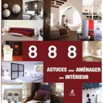 888 ASTUCES POUR AMENAGER SON INTERIEUR, Santos Quartino Daniela