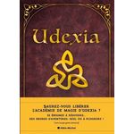 UDEXIA. LIVRE ESCAPE GAME INTERACTIF, Starckmann Aurélie