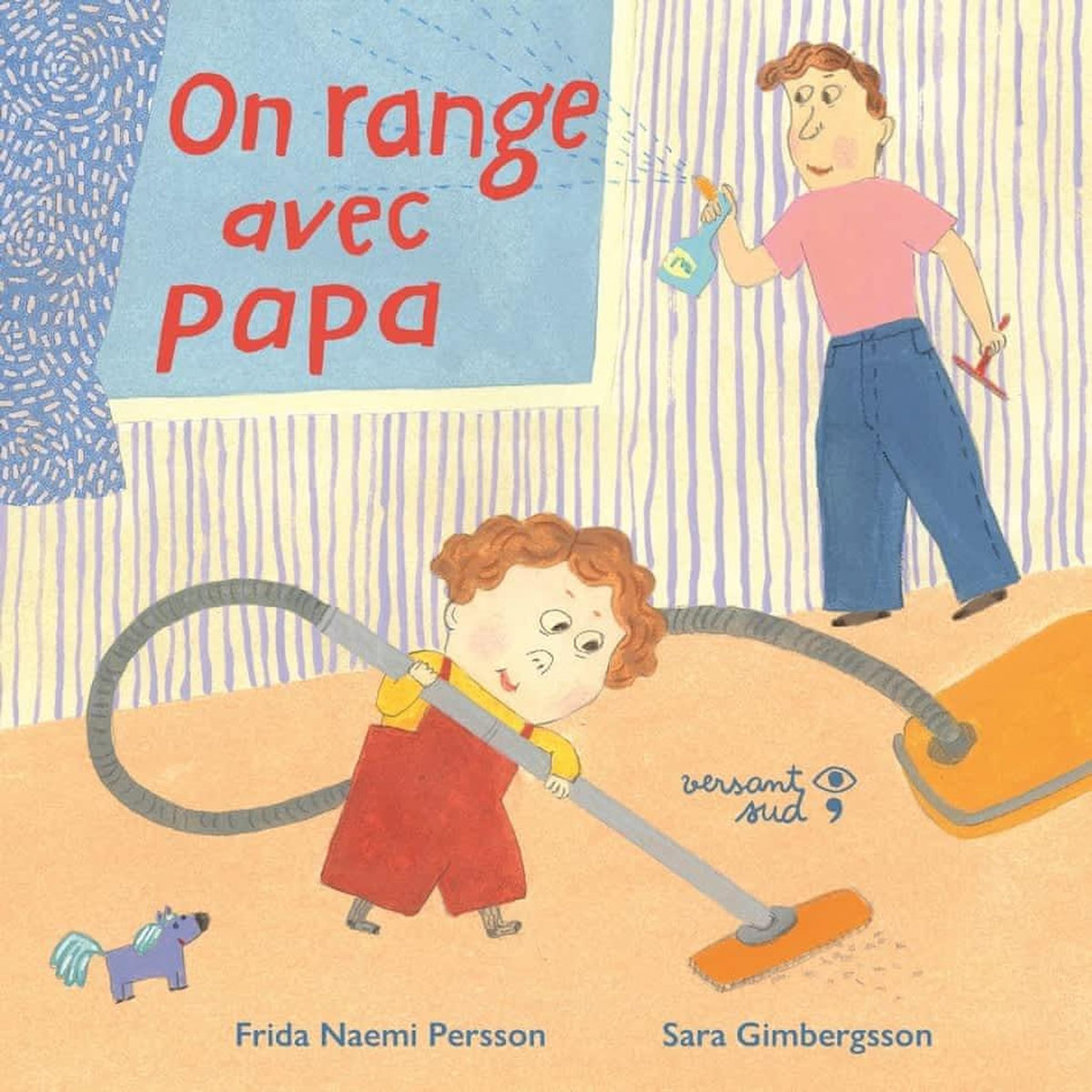 ON RANGE AVEC PAPA, Persson Frida Naemi