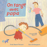 ON RANGE AVEC PAPA, Persson Frida Naemi