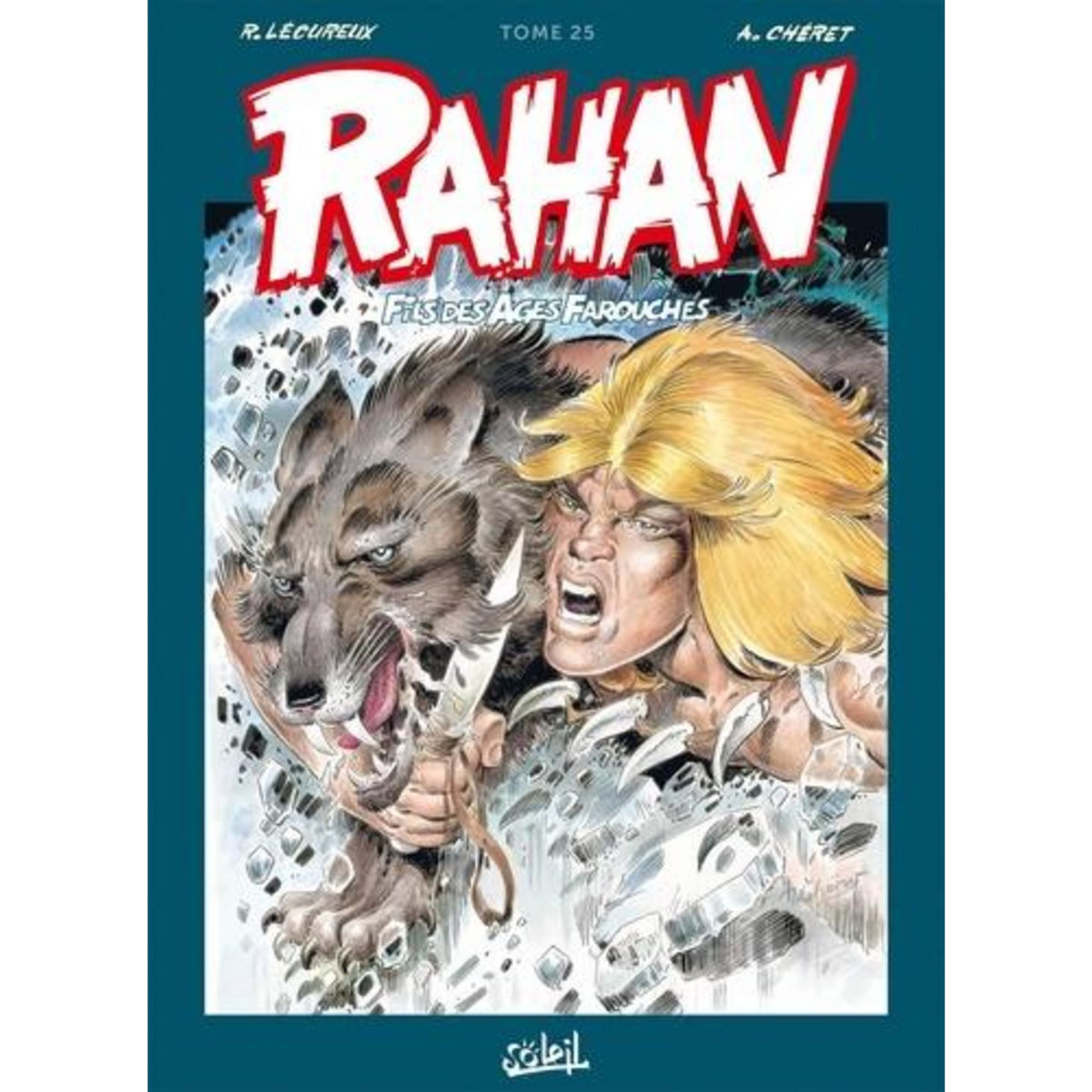 RAHAN L'INTEGRALE TOME 25 , Lécureux Roger
