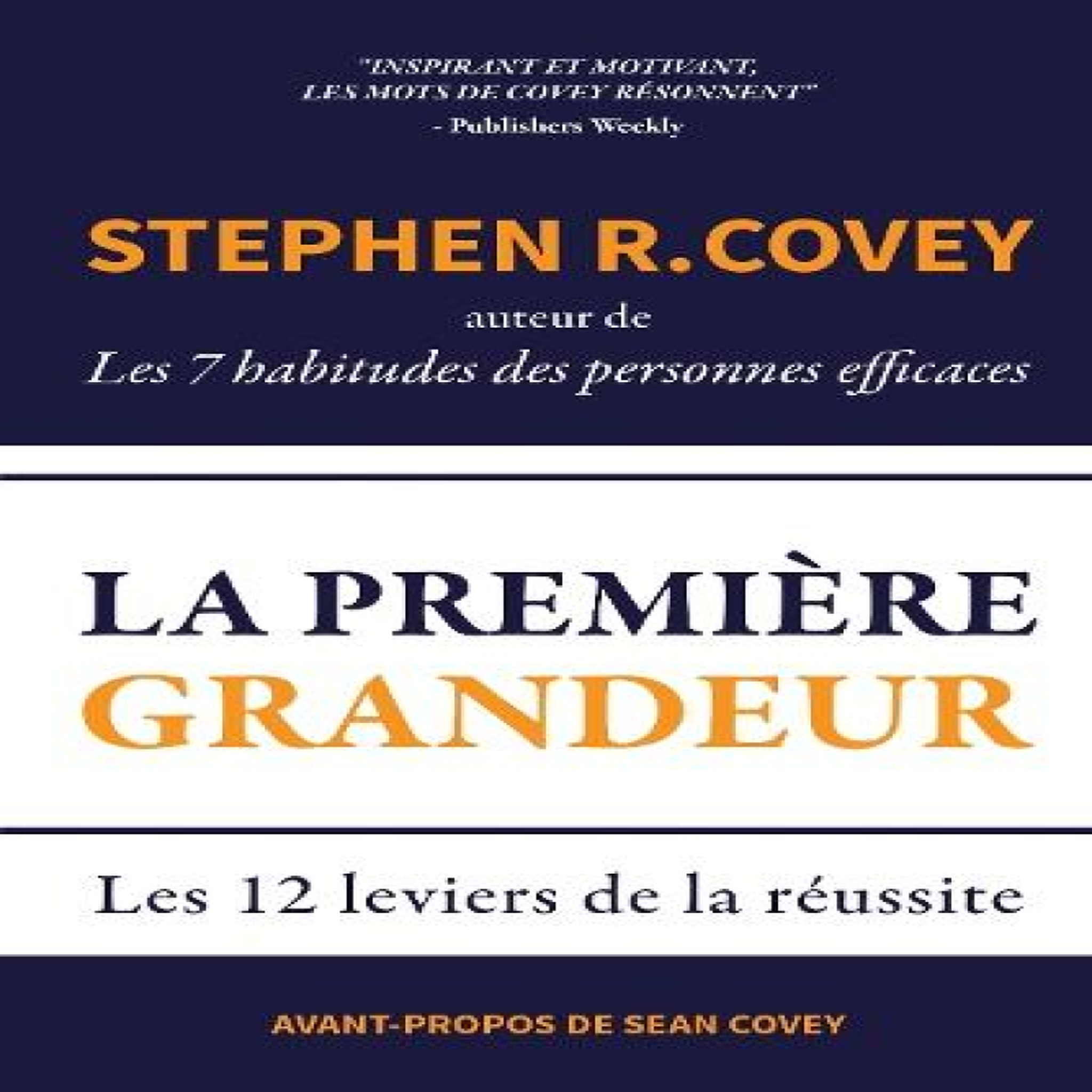 LIVRES Premiere Grandeur - Stephen R. Covey