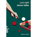 LAST NIGHT. NOUVELLES COMPLETES, Salter James