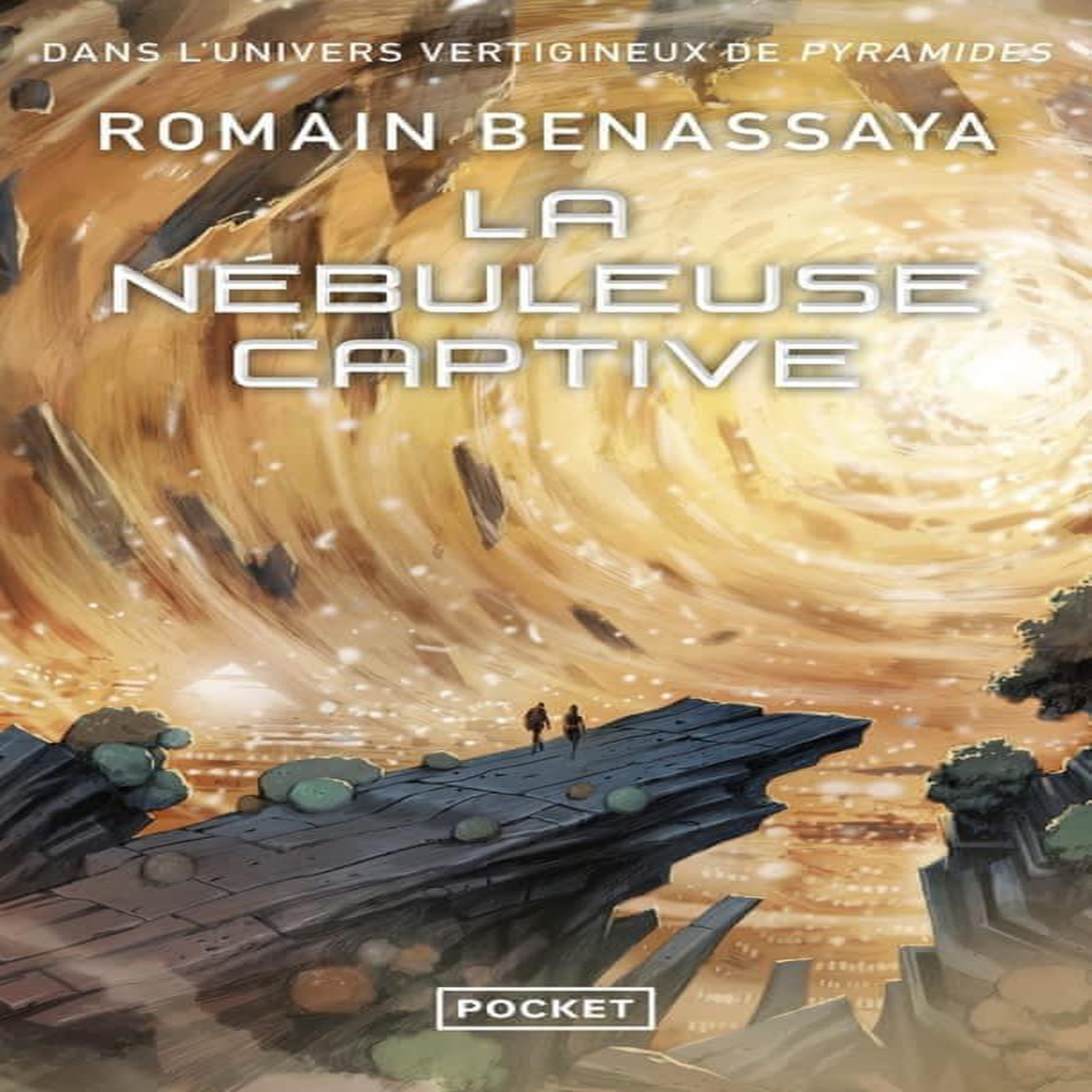 LA NEBULEUSE CAPTIVE, Benassaya Romain