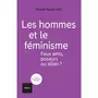  LES HOMMES ET LE FEMINISME. FAUX AMIS, POSEURS OU ALLIES ?, Dupuis-Déri Francis