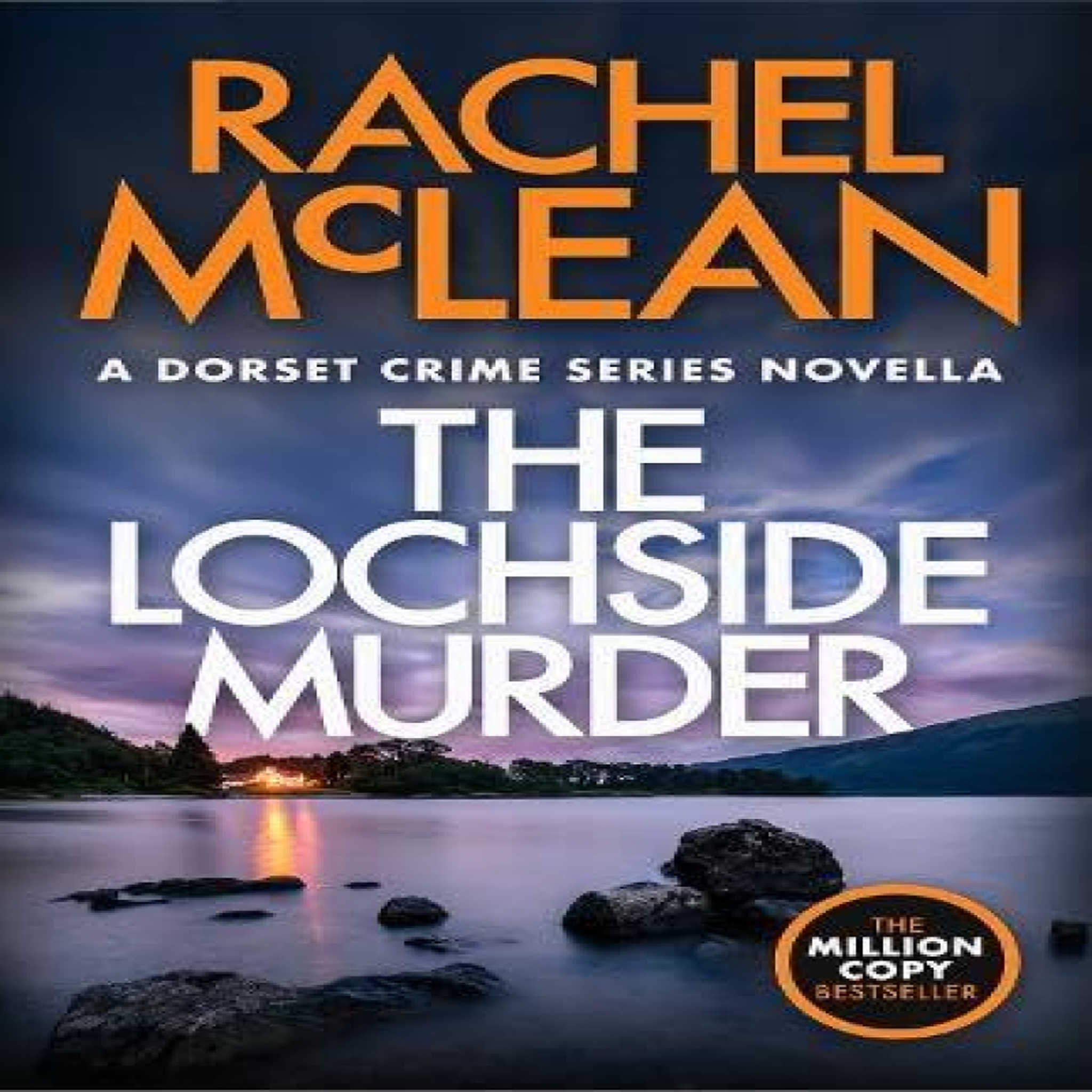LIVRES The Lochside Murder - Rachel McLean