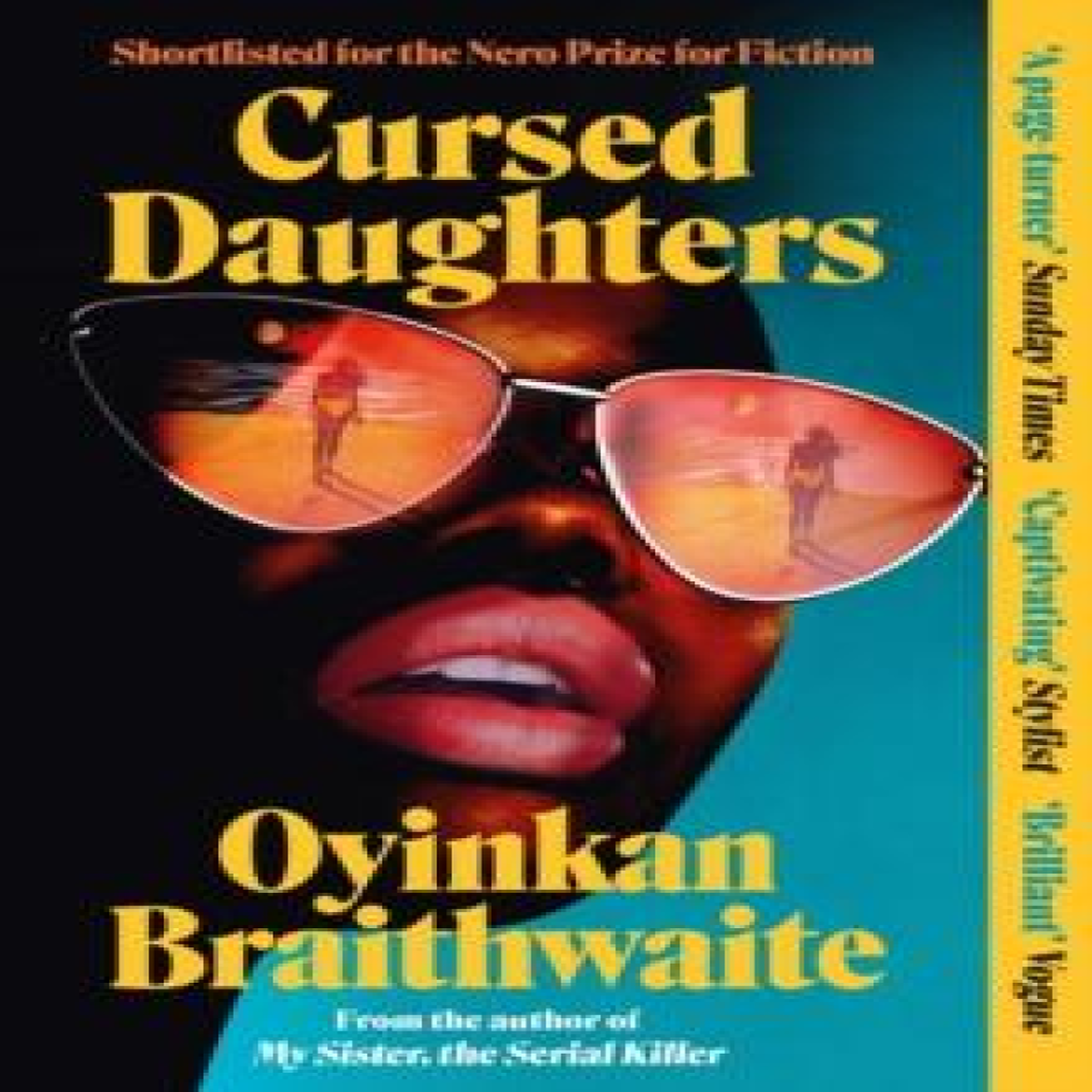 LIVRES Cursed Daughters : The CAPTIVATING bestselling page-turner, from the author of My Sister, the Serial Killer