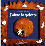 J'AIME LA GALETTE, Bourre Martine