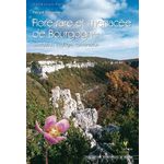 FLORE RARE ET MENACEE DE BOURGOGNE. DISTRIBUTION, ECOLOGIE, CONSERVATION, Vaucoulon Patryck