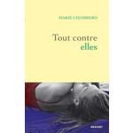 TOUT CONTRE ELLES, Chiabrero Marie
