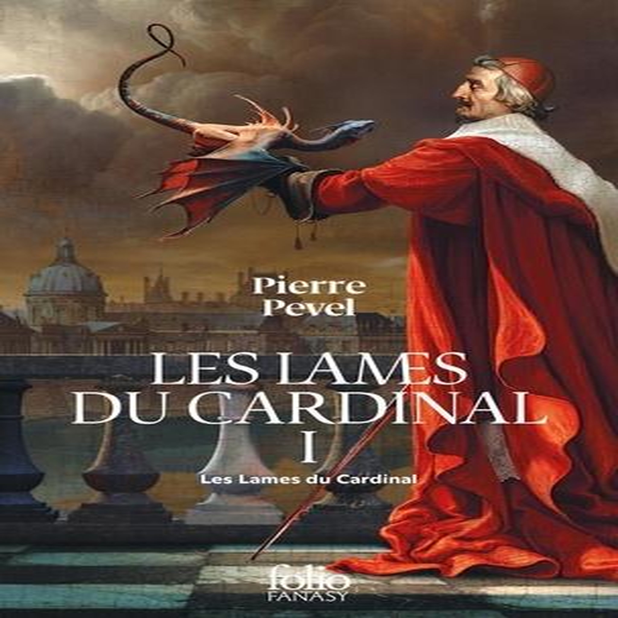 LES LAMES DU CARDINAL TOME 1 , Pevel Pierre