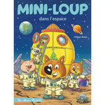 MINI-LOUP TOME 29 : MINI-LOUP DANS L'ESPACE, Matter Philippe