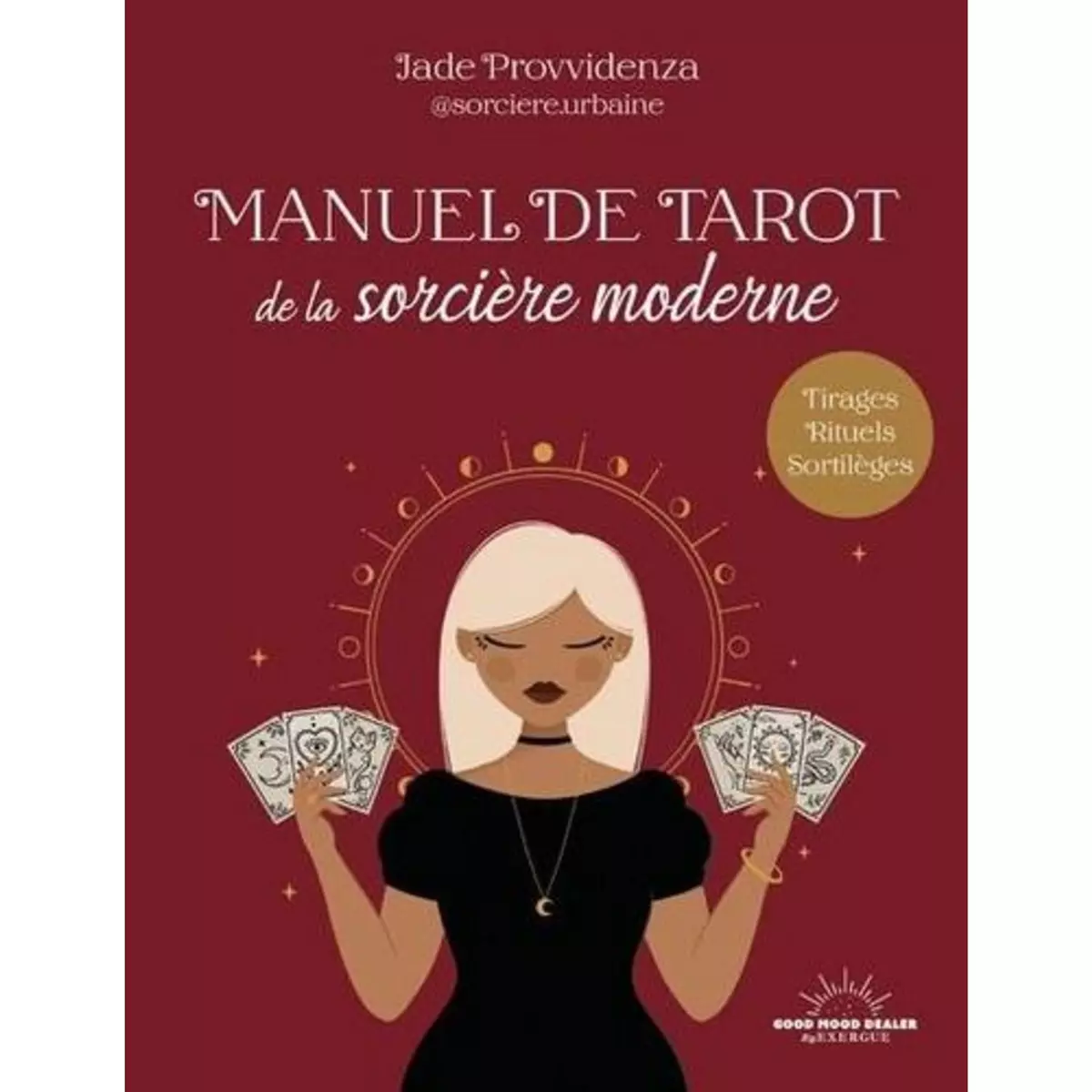  MANUEL DE TAROT DE LA SORCIERE MODERNE, Provvidenza Jade