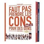 FAUT PAS PRENDRE LES CONS POUR DES GENS TOMES 1 ET 2 : COFFRET EN 2 VOLUMES : TOME 1 ET 2, Reuzé Emmanuel