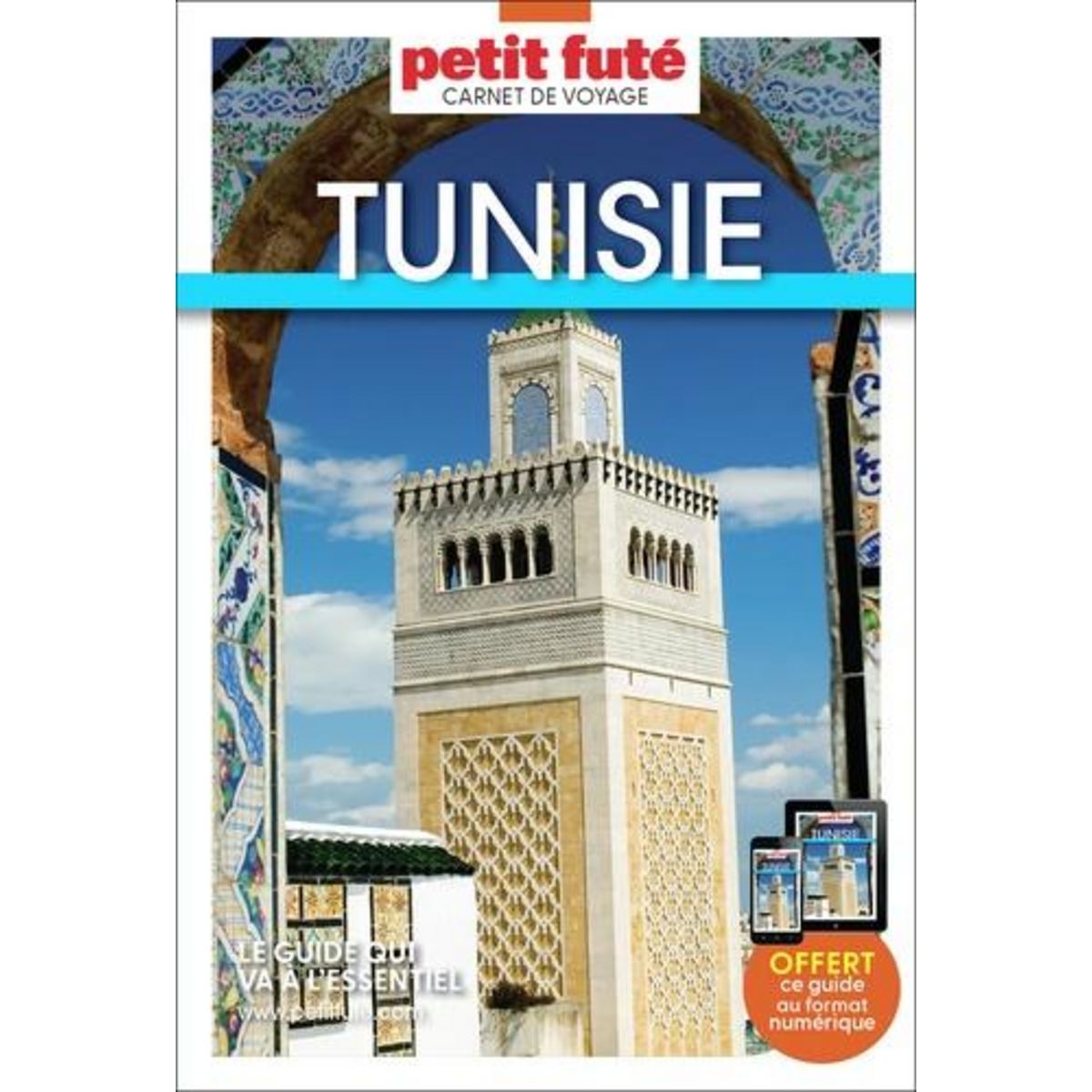 TUNISIE. EDITION 2025, Petit Futé