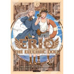 ERIO & THE ELECTRIC DOLL TOME 2 , Shimazaki Mujirushi