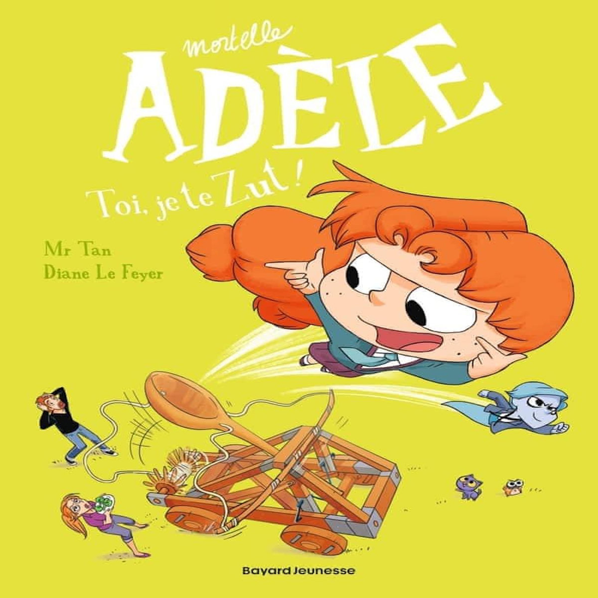 MORTELLE ADELE TOME 18 : TOI, JE TE ZUT !, Mr Tan