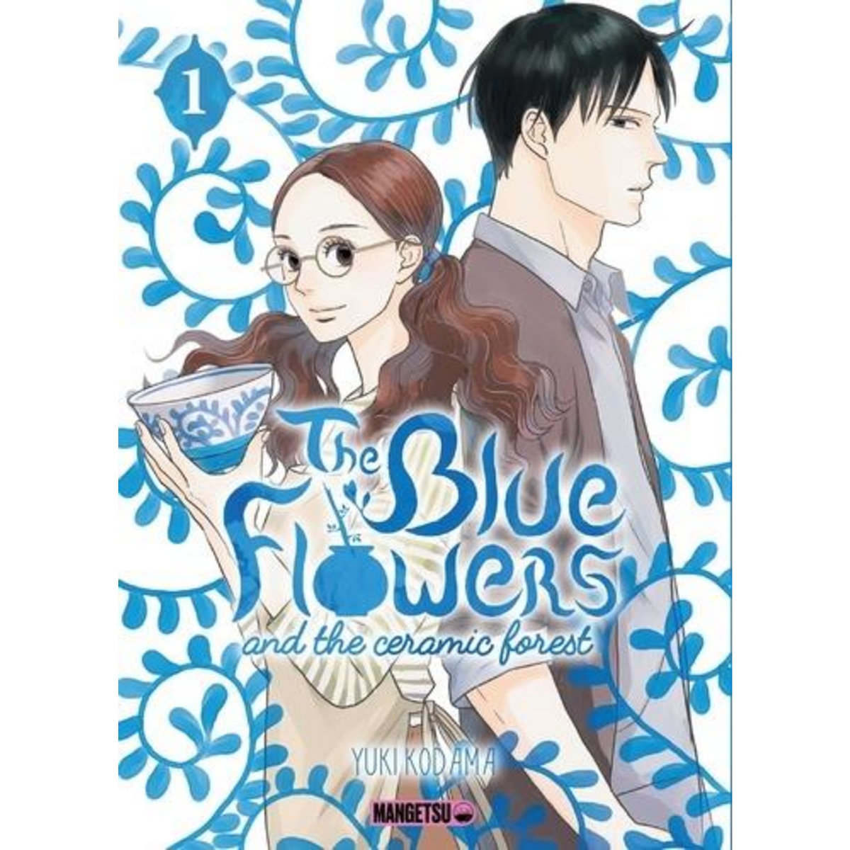 THE BLUE FLOWERS AND THE CERAMIC FOREST TOME 1 , Kodama Yûki