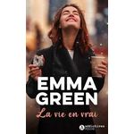LA VIE EN VRAI, Green Emma