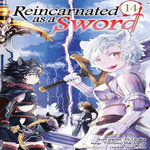 REINCARNATED AS A SWORD TOME 14 , Maruyama Tomowo