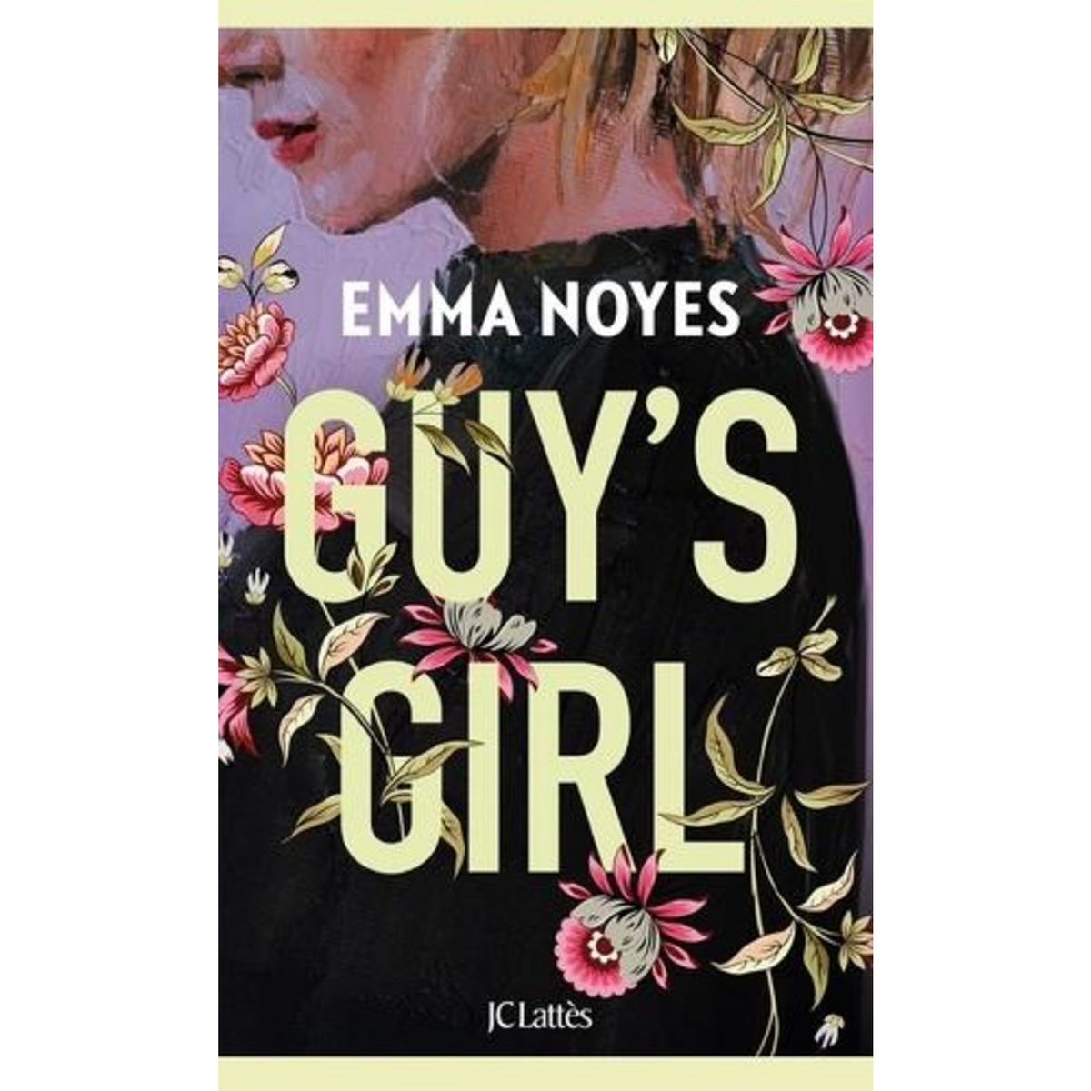GUY'S GIRL, Noyes Emma