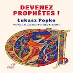 DEVENEZ PROPHETES, Popko Lukasz