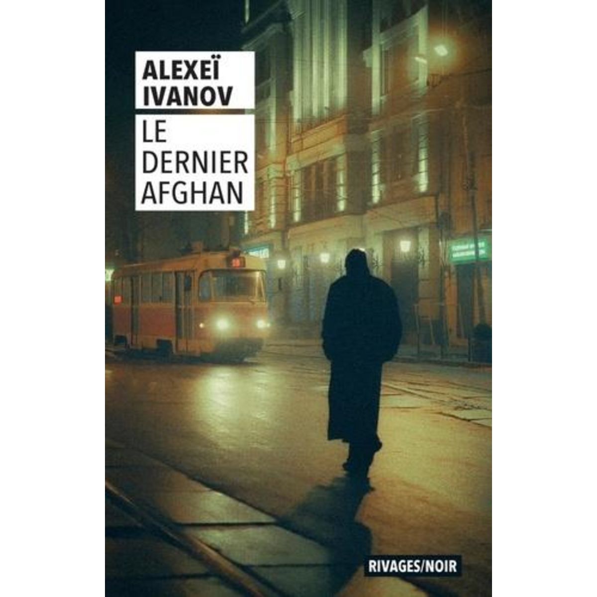 LE DERNIER AFGHAN, Ivanov Alexeï