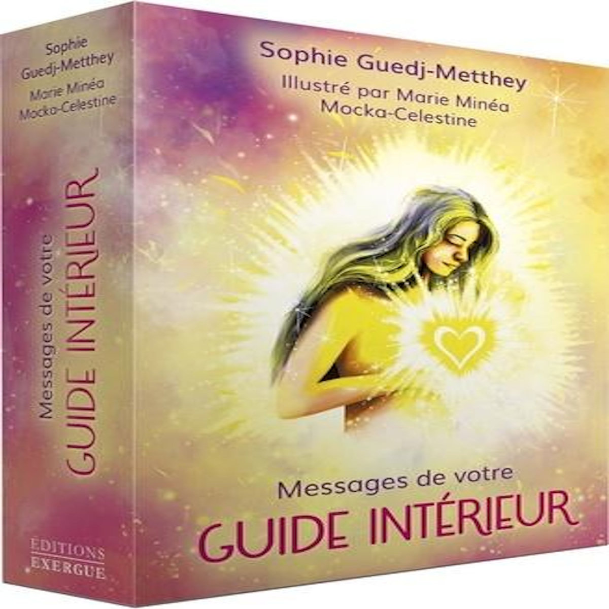 MESSAGES DE VOTRE GUIDE INTERIEUR, Guedj-Metthey Sophie