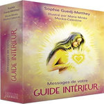 MESSAGES DE VOTRE GUIDE INTERIEUR, Guedj-Metthey Sophie