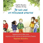 JE SUIS MOI ET PERSONNE D'AUTRE, Beaulieu Baptiste