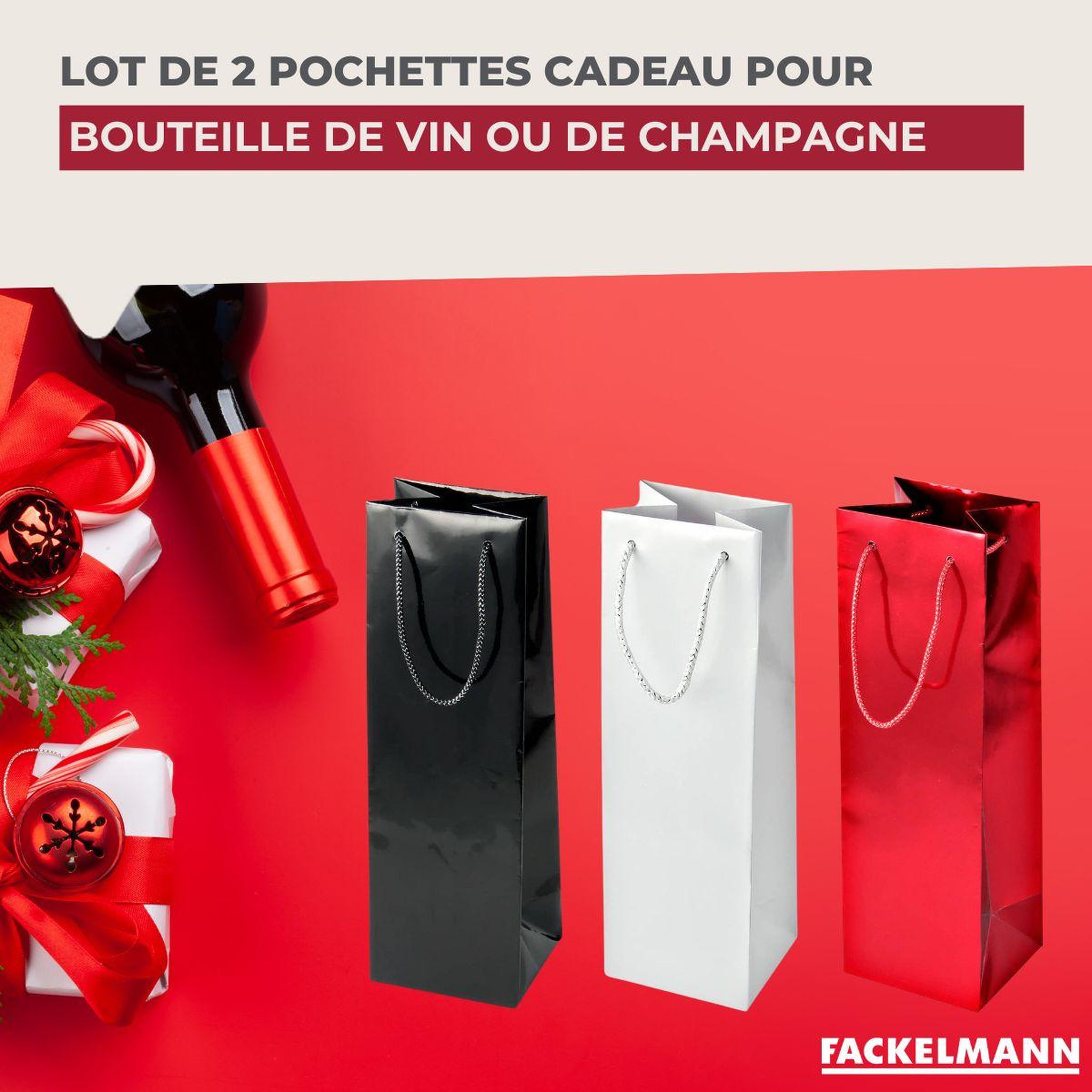 Voir la diapositive 2 : Fackelmann Lot de 2 pochettes cadeau pour bouteille de vin ou de champagne fackelmann