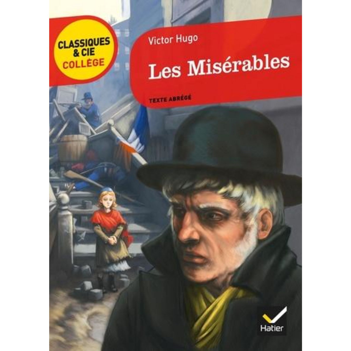 LES MISERABLES. TEXTE ABREGE, Hugo Victor