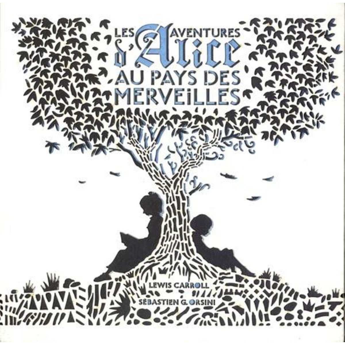 LES AVENTURES D'ALICE AU PAYS DES MERVEILLES, Carroll Lewis