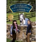 LE HARAS DE CANTERWOOD TOME 10 : LA REINE DE CANTERWOOD, Burkhart Jessica