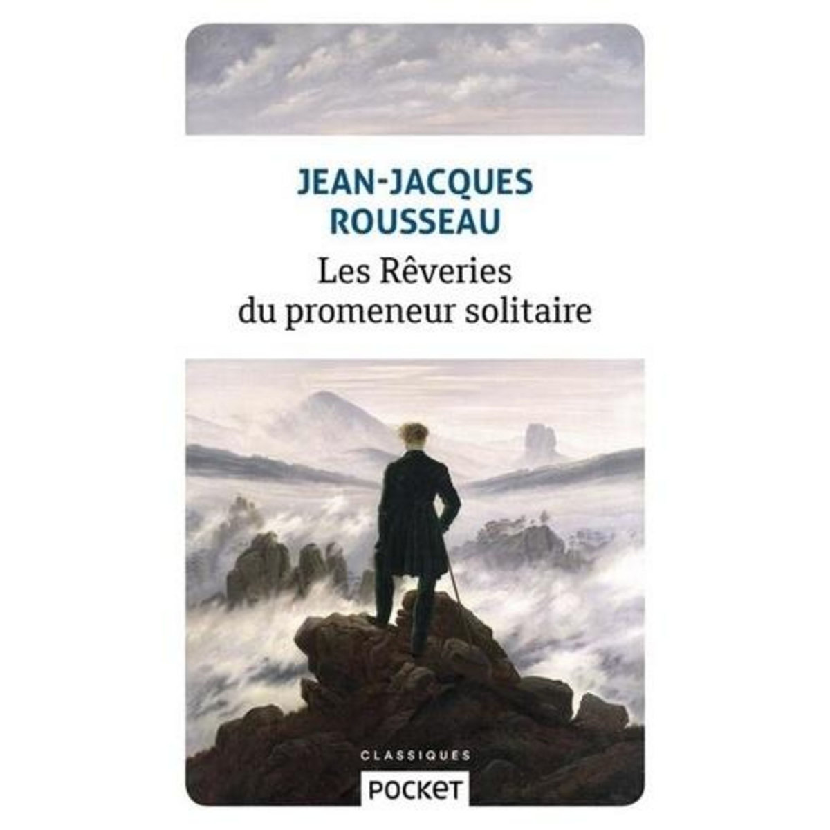 LES REVERIES DU PROMENEUR SOLITAIRE, Rousseau Jean-Jacques
