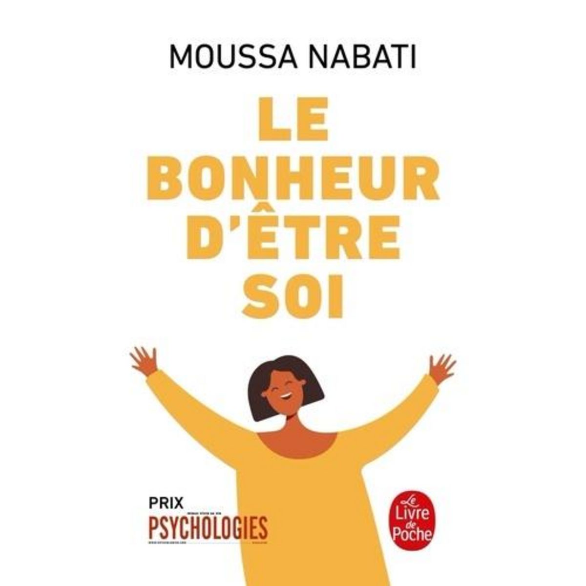 LE BONHEUR D'ETRE SOI, Nabati Moussa