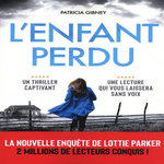 L'ENFANT PERDU, Gibney Patricia