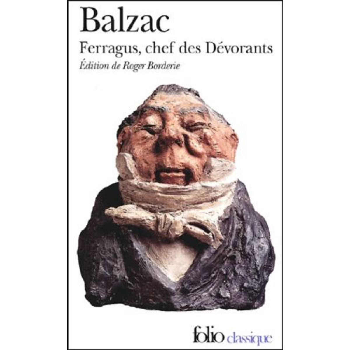 FERRAGUS, CHEF DES DEVORANTS, Balzac Honoré de