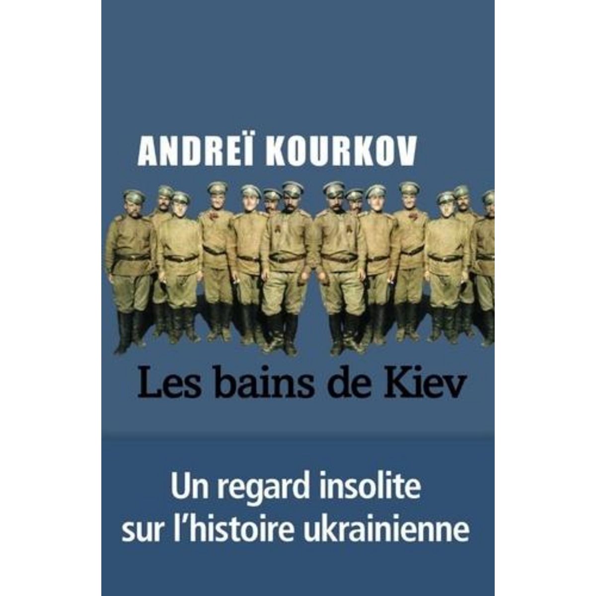 LES BAINS DE KIEV, Kourkov Andreï