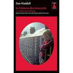 LA MOISSON DES INNOCENTS, Waddell Dan