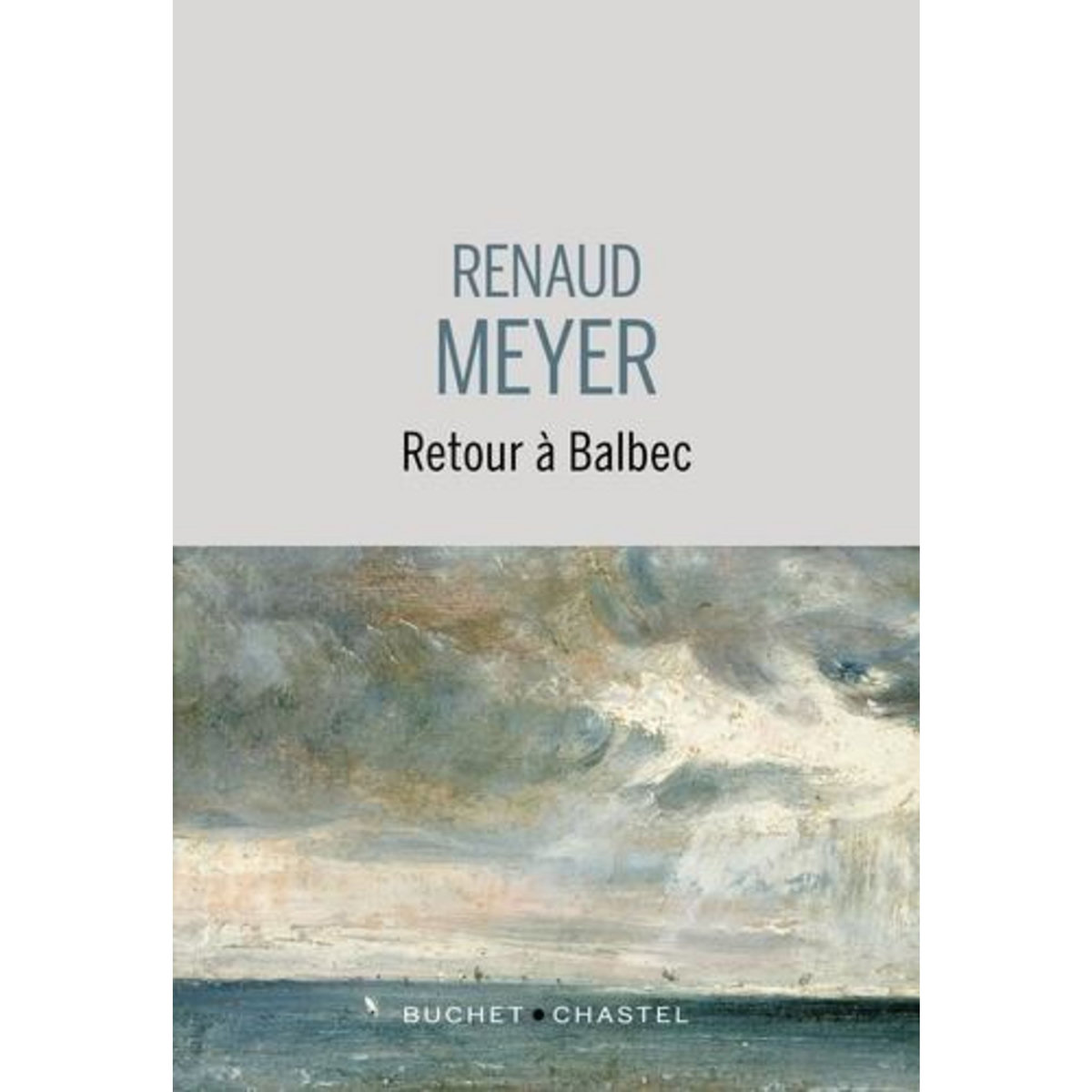 RETOUR A BALBEC, Meyer Renaud