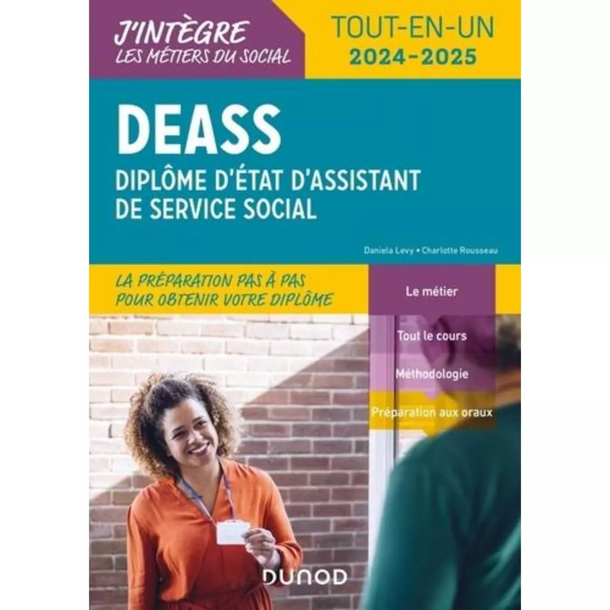  DIPLOME D'ETAT D'ASSISTANT DE SERVICE SOCIAL. TOUT-EN-UN, EDITION 2024-2025, Levy Daniela