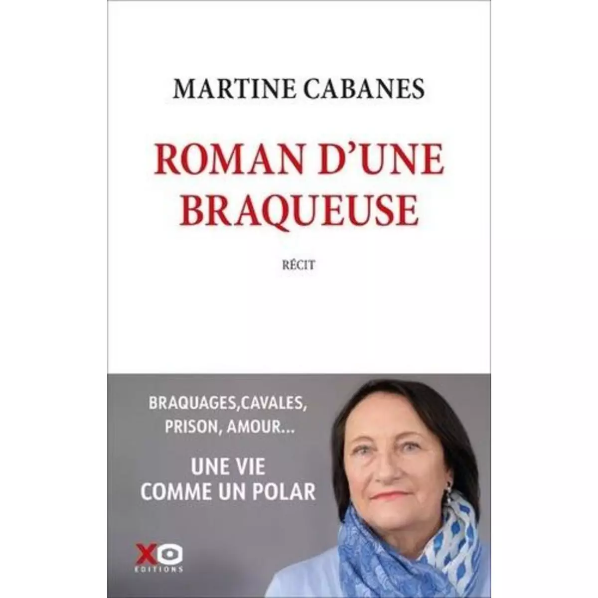  ROMAN D'UNE BRAQUEUSE, Cabanes Martine